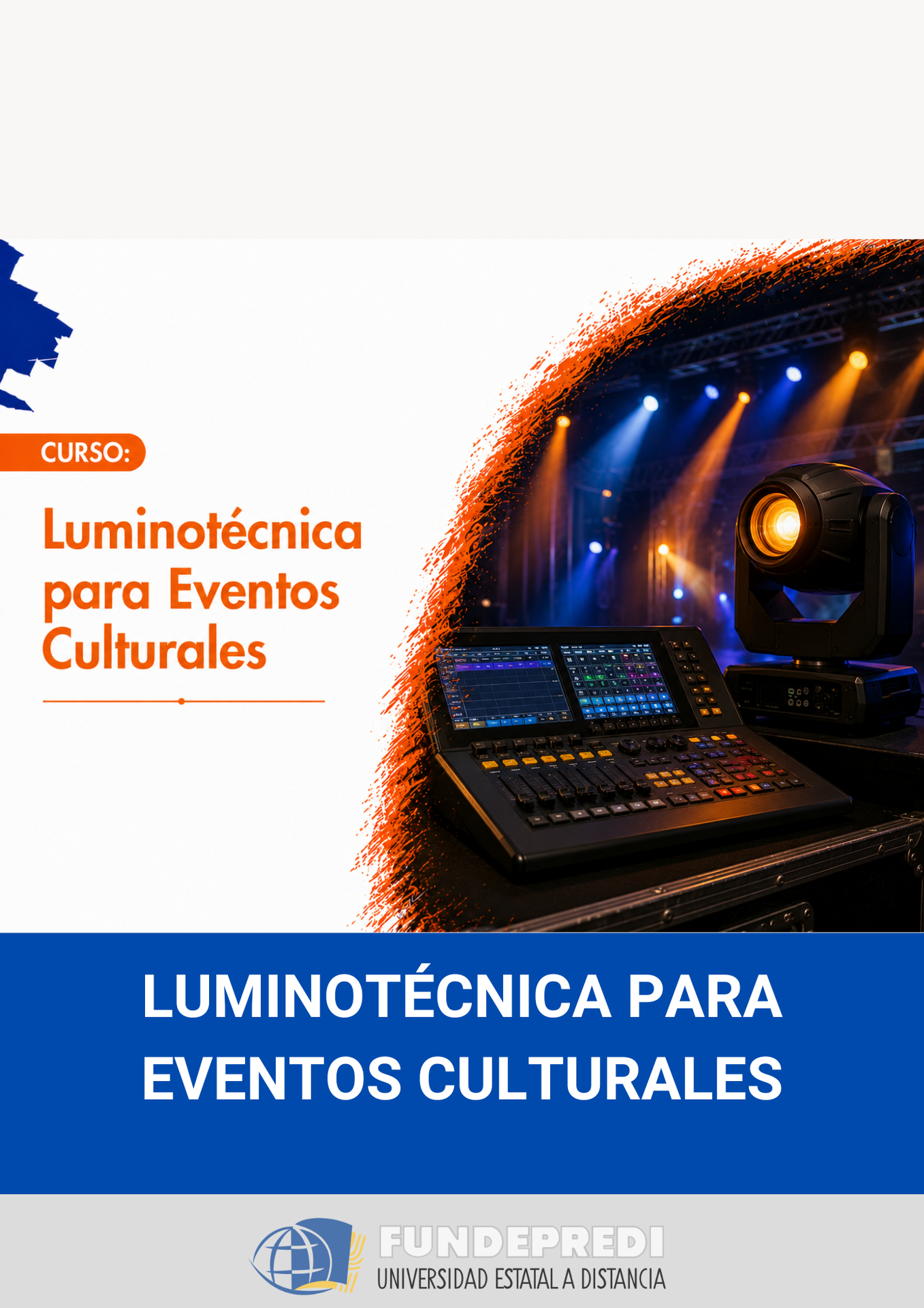 Luminotécnica para Eventos Culturales