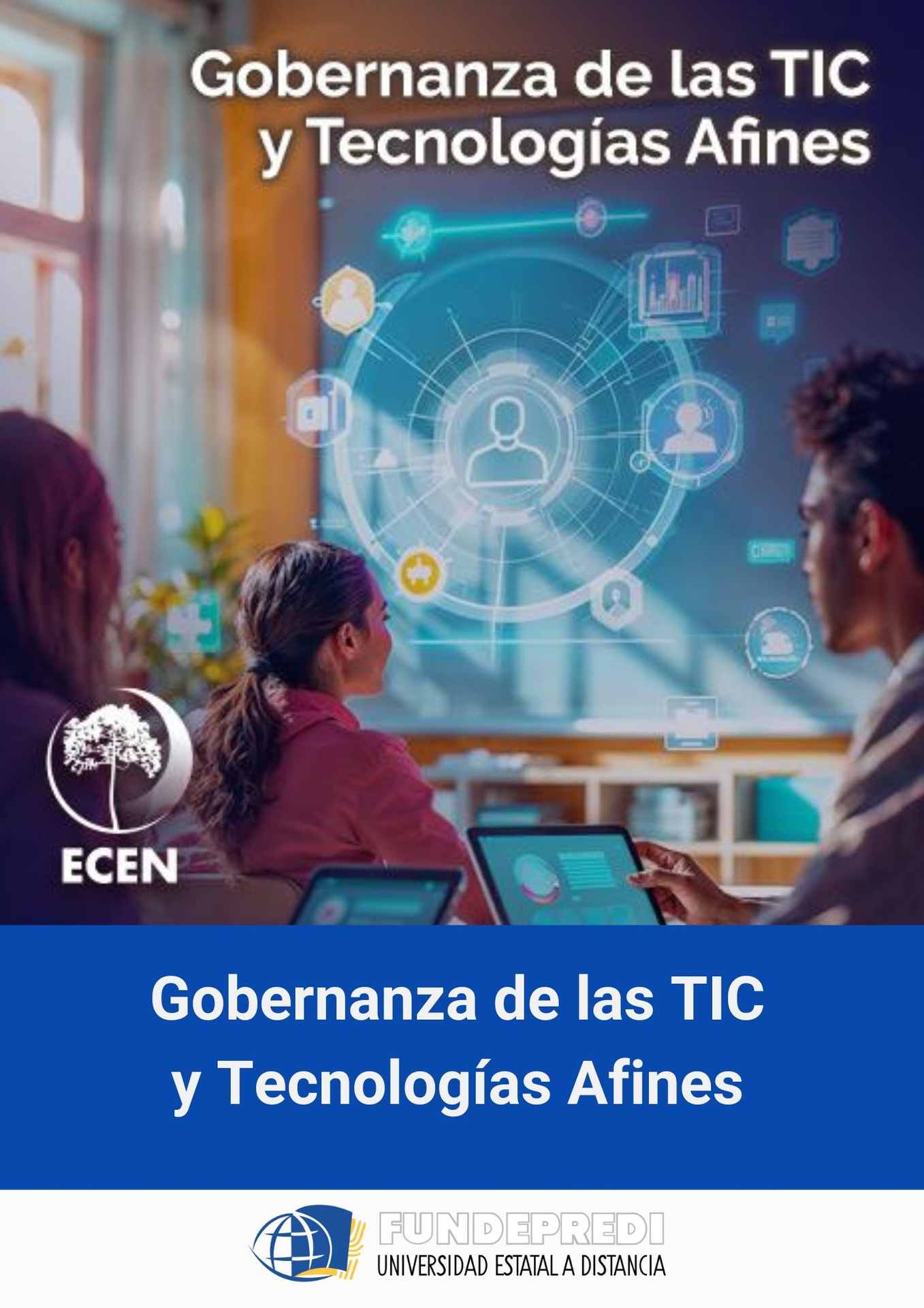 Programa Formación y Actualización Profesional Gobernanza de las TIC y Tecnologías Afines